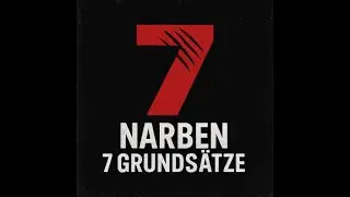 7 Narben   7 Grundsätze
