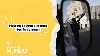Mossad: La fuerza secreta detr&aacute;s de Israel | Memorias del mundo | Bumbox