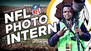 Sports Photography: What It’s like being a NFL Photo Intern