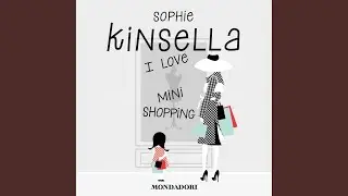 Capitolo 71 - I love mini shopping