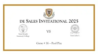 Game 16 | Saint Joseph Seminary College VS Saint John's &mdash; De Sales Invitational 2025