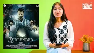 Surrender Movie Trailer Review | Rel. 5th April 2024