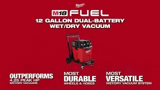 Milwaukee&reg; M18 FUEL&trade; 12 Gallon Dual-Battery Wet/Dry Vacuum