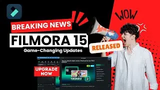 Upgrade to Filmora 15 Now! 🚀 | Filmora 15 Free Download & Install | Features, Tools & Performance