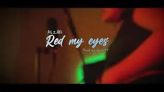 Alzhei - Red mi Eyes (Shot by Oasis.av)