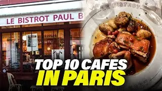 Top 10 caf&eacute;s you need to visit in Paris!