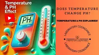 The Temperature Twist: How Heat Affects pH Levels in Your Lab Solutions!