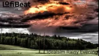 Idealism - Rainy Evening (Full BeatTape)