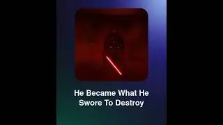 He Bscame What He Swore to Destroy (Anakin Skywalker Song)