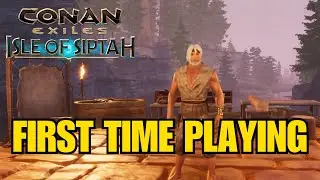 CONAN EXILES - ISLE OF SIPTAH - LET'S PLAY - EPS.01