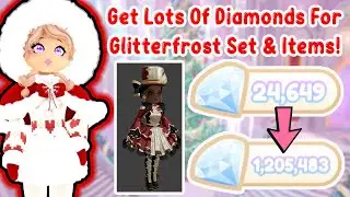 Как получить много бриллиантов для нового набора Glitterfrost и аксессуаров Royale High