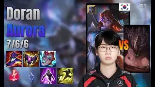 Doran Top Aurora vs Malphite lol KR solo rank Full Game 16.1 | 도란 오로라 vs 말파이트