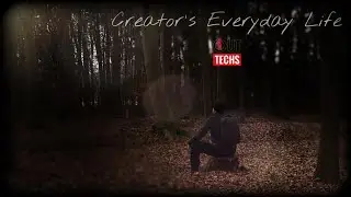 Creator's Everyday Life | In Out Techs
