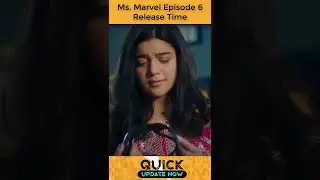 Ms. Marvel Episode 6 Release Time | Ms. Marvel Episode 6 Update | Ms. Marvel Episode 6 #shorts
