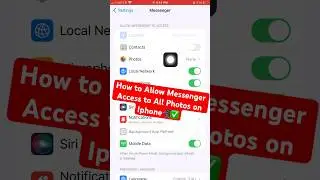 How to Allow Messenger Access to All Photos on Iphone📲✅ #iphone #photos #messenger #access #allow