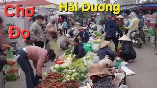 Nhộn nhịp phiên chợ Đọ Ninh Giang Hải Dương