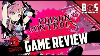 GAME REVIEW: Poison Control: Nintendo Switch: PlayStation 4: THE NEXT BIG RPG FOR 2021: