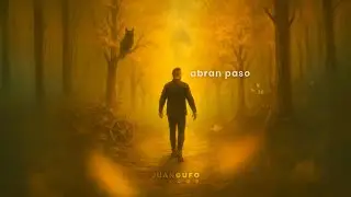 Abran Paso &ndash; Juan GuFo | Canci&oacute;n para sanar y volver a ti