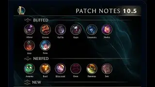 Joeyyy's Patch 10.5 rundown
