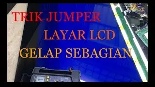 Trik Jumper Kupingan Tv Led Layar Gelap Vlog#11