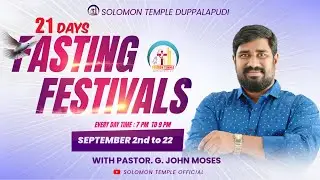 #Live Solomon Temple Official || 21 Days Fasting Festivals || Day- 20 || 21-09-2024 ||