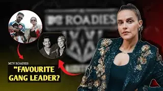 Who is Neha Dhupia's favorite gang leader in Roadies ?