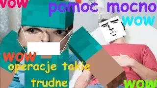 Penetrujemy człowieka ( ͡&deg; ͜ʖ ͡&deg;) Master Surgeon /w Hunter Bright & EvarezTP | Minecraft 1.9