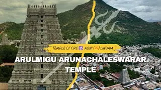 Drone Darshana of the Agni Lingam &ndash; Arunachalam Temple