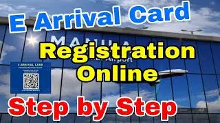 E Arrival Card / Online Registration / Step by step / Ayashane Tv