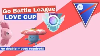 GO Battle League - Alomomola PUMPS me back into legend with no second charge moves in LOVE CUP!!