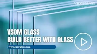Step into VSOM and Discover Our Glass Innovations | See You at the 2025 GLASSBUILD AMERICA Show!