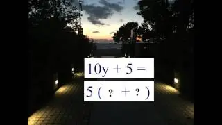 1 0 y + 5 = 5 ( ? + ? ) Factoring Using the Greatest Common Factor MathPrimary 20 Seconds Math Quiz