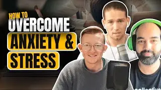 Overcome Anxiety, Stress, Loneliness and Become Unshakeable with Kieran Hedley