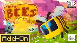 Feed the Bees! - Minecraft Add Ons - Ep 4
