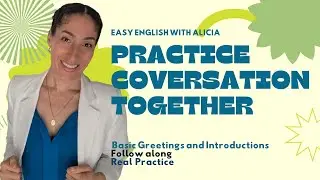 🗣️ Basic English Conversation Practice | Greetings & Small Talk for Beginners