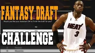 NBA 2K16 MY LEAGUE: FANTASY DRAFT CHALLENGE