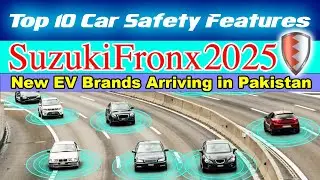 🛡️ Suzuki Fronx 2025 | Top 10 Safety Features in Cars & New EV Brands Arriving in Pakistan 2025-26