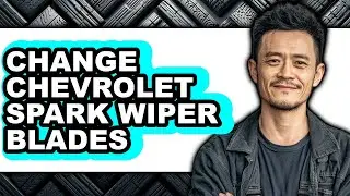 How To Change Chevrolet Spark Wiper Blades - Easy Guide