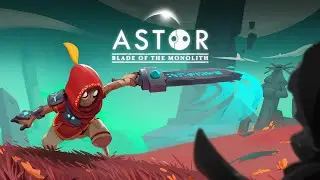 Astor: Blade of the Monolith ★ GamePlay ⭐ Achievement Hunt 💛 XSX