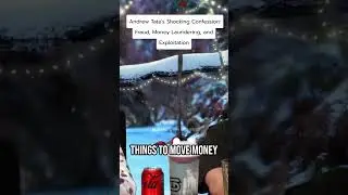 Andrew Tate's Shocking Confession: Fraud, Money Laundering, and Exploitation