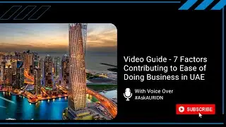 7 Factors Contributing to the Ease of Doing Business in UAE | Company Formation | Dubai