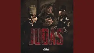 Judas (feat. EKT CHUCKY & Lil Top O Dog)