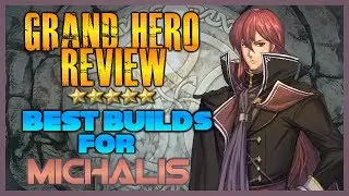 Grand Hero Review and Builds: Michalis - Fire Emblem Heroes
