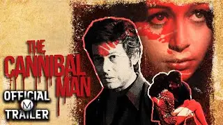 THE CANNIBAL MAN (1972) | Official Trailer | 4K