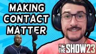 HOW CAN MLB THE SHOW MAKE CONTACT HITTERS MATTER?