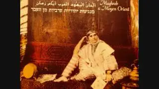 Meshiakh ben David  Jewish songs in the arab world