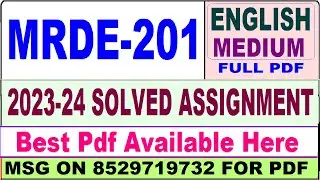 mrde 201 solved assignment 2023-24 || mrde 201 solved assignment 2024 English || ignou mrde201 2024