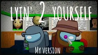 MASHUP | Show yourself x Lyin' 2 me [MY VERSION] | CG5 mashup
