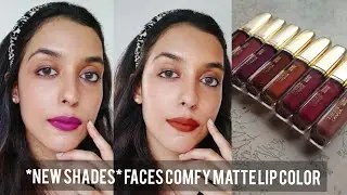 *10 NEW SHADES* FACES CANADA COMFY MATTE LIP COLOR II SWATCHES II SHREYA JAIN #reelswatches