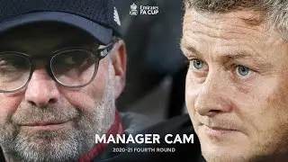 Ole v Klopp | Battle of Old Trafford | Manager Cam | Manchester Utd 3-2 Liverpool | Fourth Round